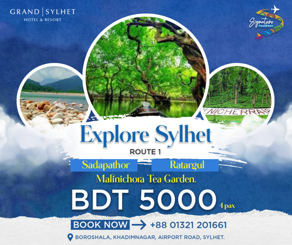 Explore Sylhet  Package 1